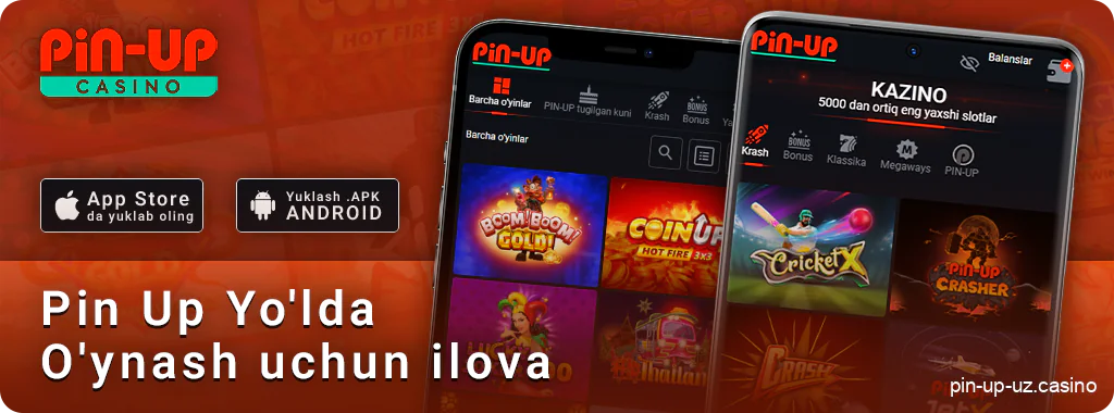 PIN Up mobil ilovalari - Android va iOS uchun kazino o'ynash.